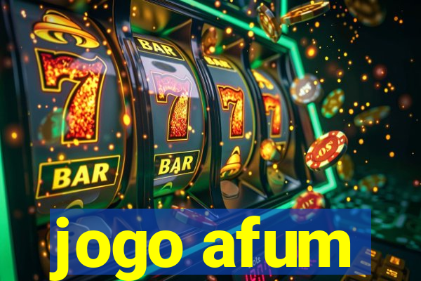 jogo afum
